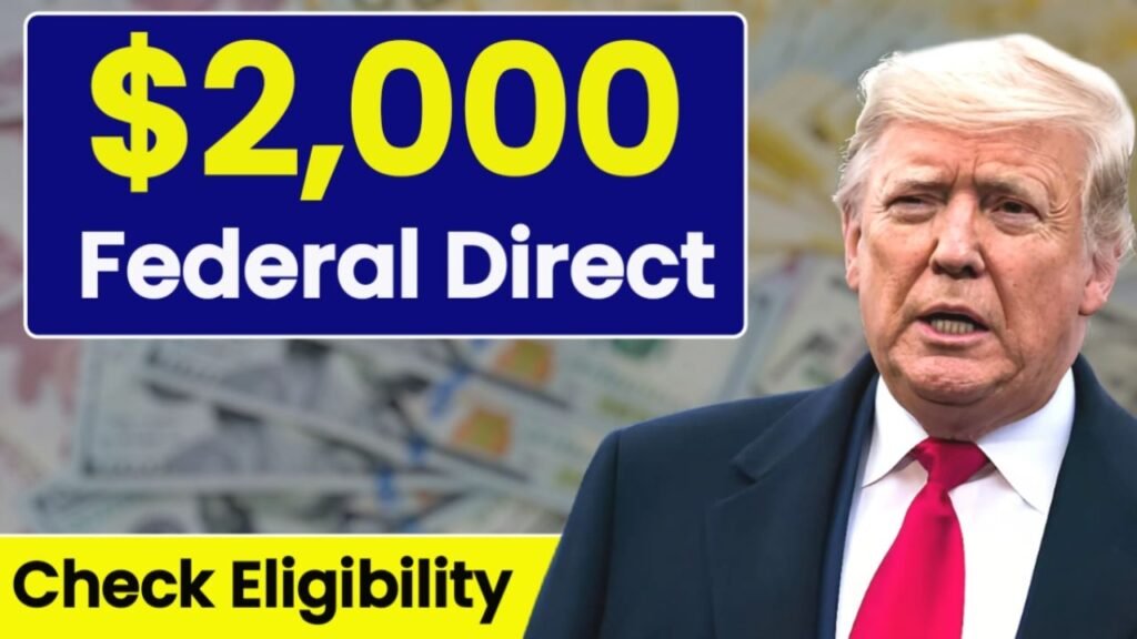 $2,000 Federal Direct Deposit