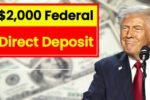 $2,000 Federal Direct Deposit